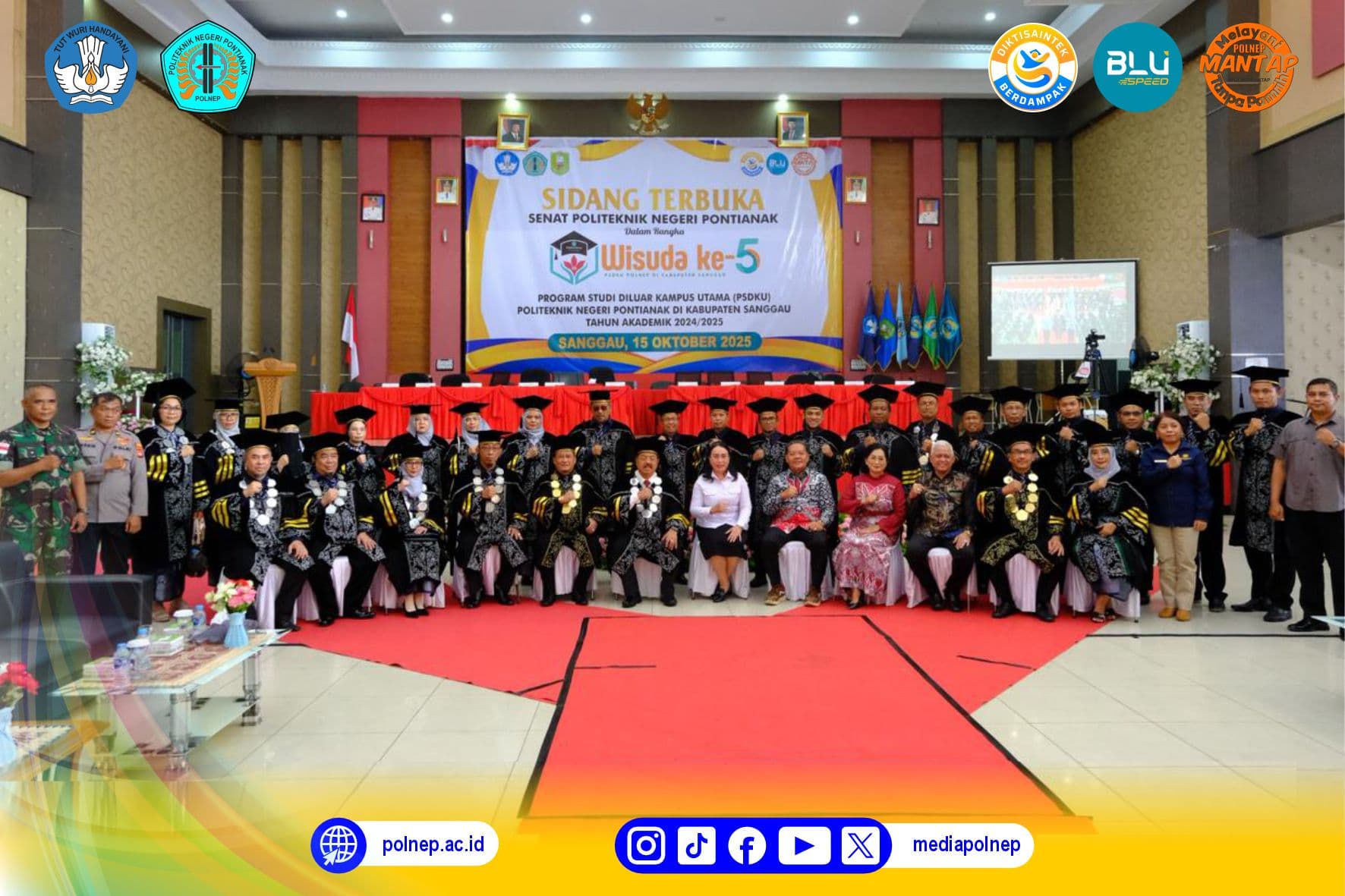 PSDKU POLNEP DI KABUPATEN SANGGAU GELAR WISUDA KE-5: 136 WISUDAWAN RESMI DIKUKUHKAN DAN SIAP BERSAING SEBAGAI ANAK DAERAH YANG BERKONTRIBUSI UNTUK BANGSA
